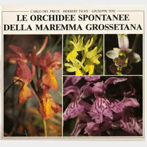 Le Orchidee Spontanee della Maremma Grossetana